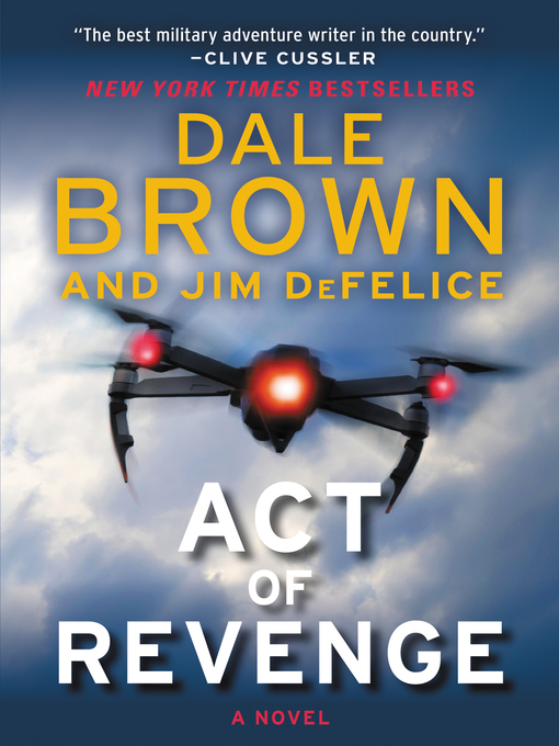 Title details for Act of Revenge by Dale Brown - Wait list